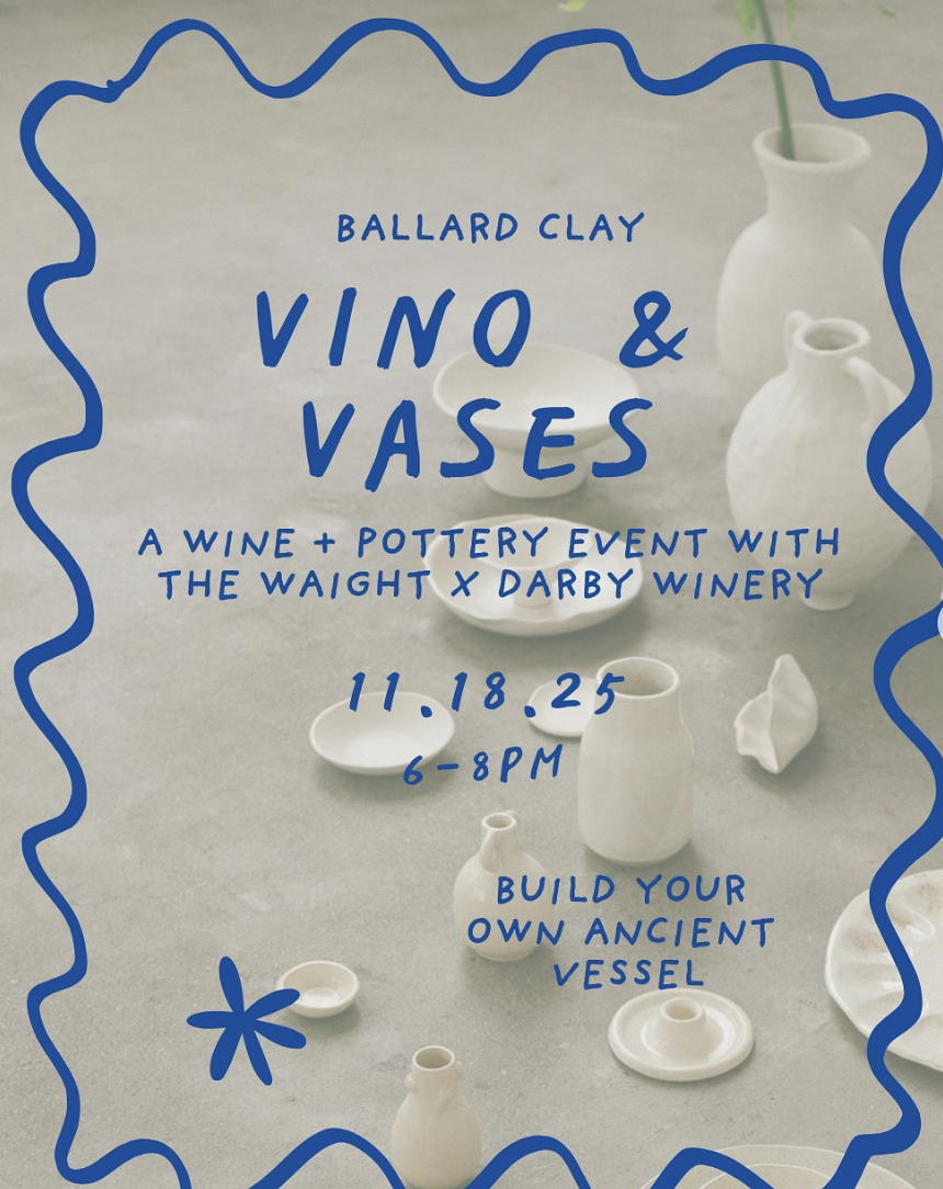 Darby Winery Tasting Pop-Up @ Ballard Clay Studio 